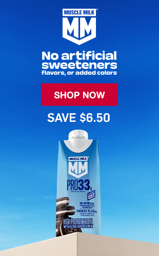 Muscle Milk. Save $6.50