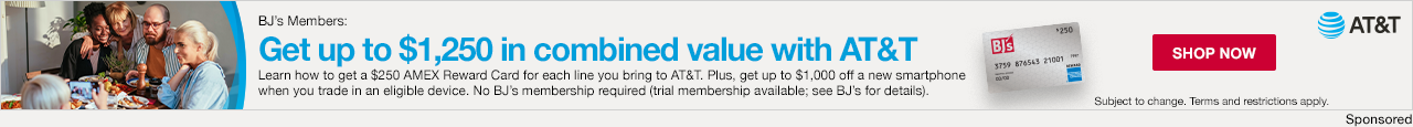 BJ's Members get up to $1,250 in combined value with AT&T