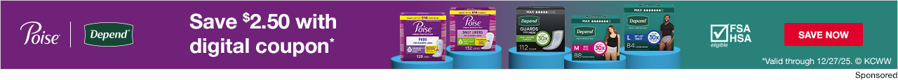 Poise and Depend Save $2.50 with digital coupon*