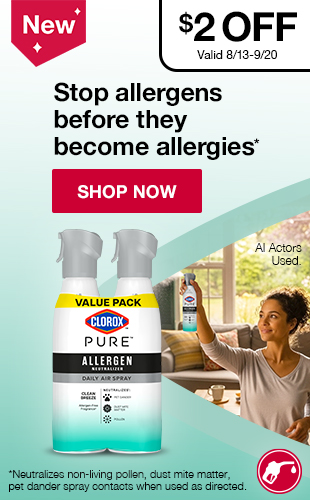 Clorox. Stop allergens before they become allergies. $2 OFF Valid 8/13-9/20. Shop now.