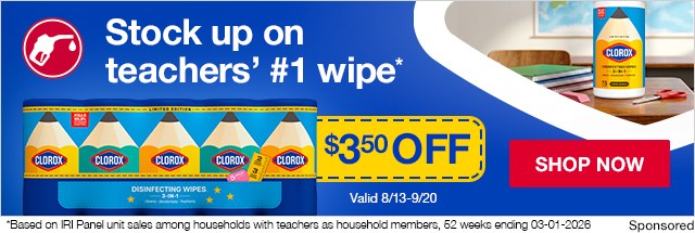 Stock up on teachers' #1 wipe*. Clorox. Shop now.