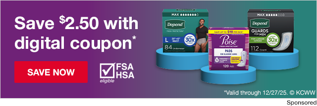 Poise and Depend Save $2.50 with digital coupon*