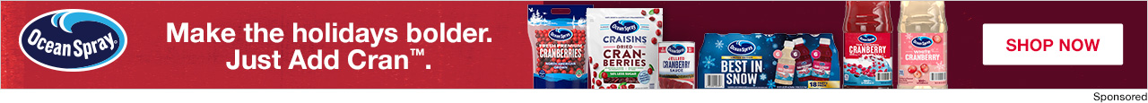 Ocean Spray. Make the holidays bolder. Just Add Cran. Shop Now.