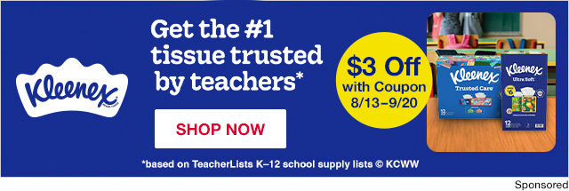 Kleenex. Get the #1 tissue trusted by teachers*