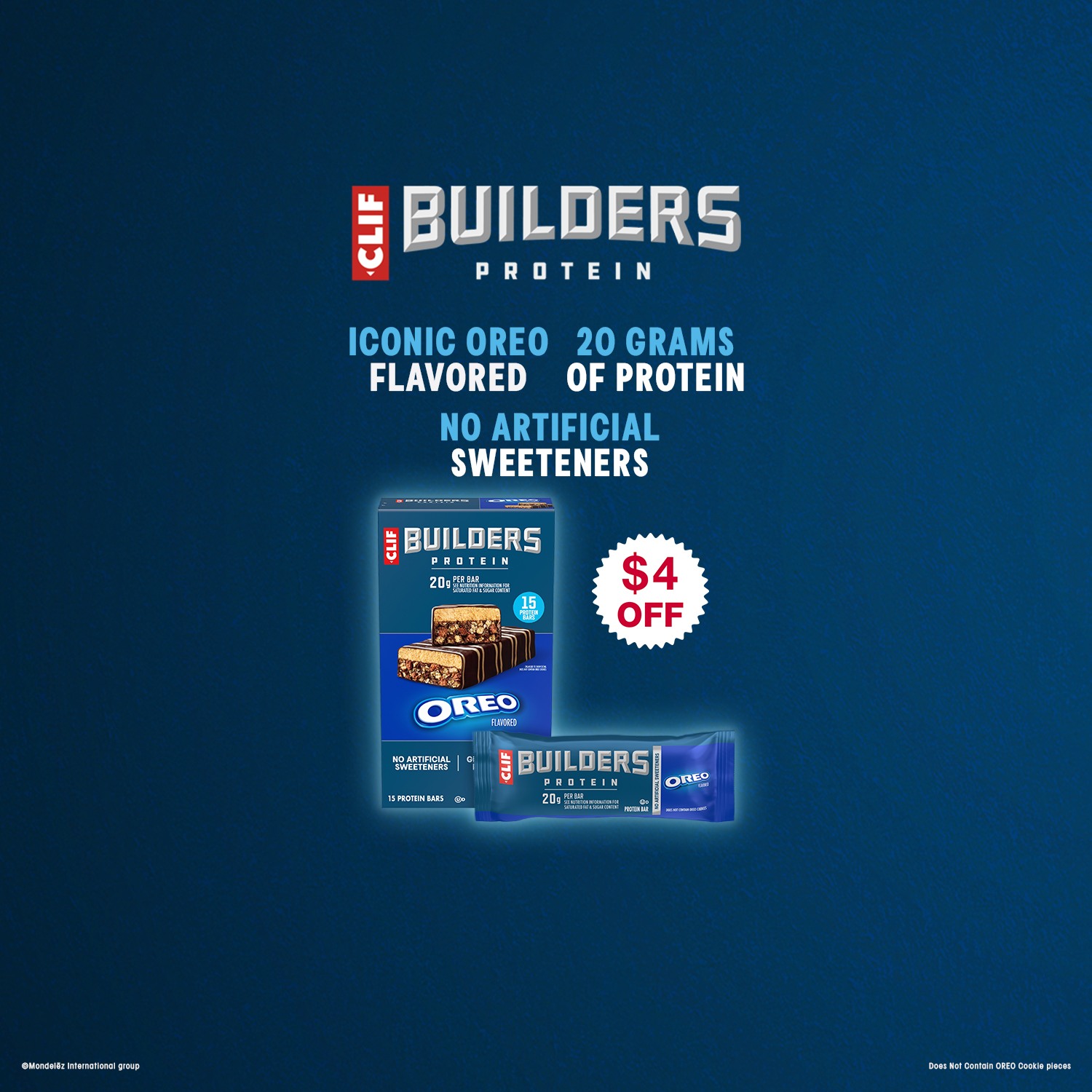 Clif Builders Protein. Iconic Oreo flavored. 20 grams of protein. No artificial sweeteners. $4 off.