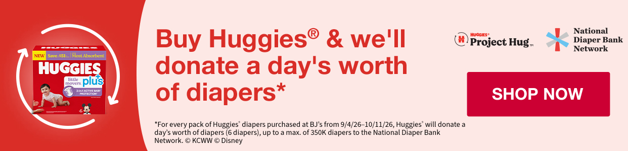 Buy Huggies & we'll donate a day's worth of diapers*
