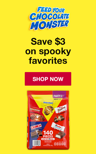 FEED YOUR CHOCOLATE MONSTER, Save $3 on spooky favorites, SHOP NOW