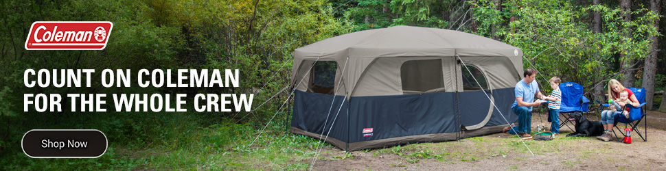 Advertisement. count on coleman for the whole crew. shop now.