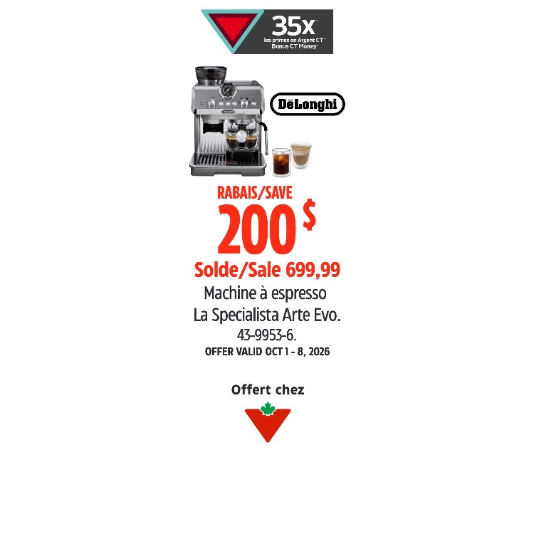 DeLonghi.RABAIS 200$. Solde 699,99. La Specialista Arte Evo. OFFRE VALABLE DU 1ER AU 8 OCTOBRE 2026.
