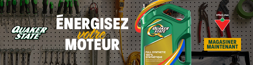 Advertisement. Quaker State Énergisez Votre Moteur