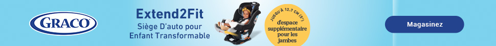 Advertisement. Graco. Extend2fit. Siege D'auto pour enfant transformable. Jus qu A 12.7CM d'espace supplementaire pour les jambes. Maga