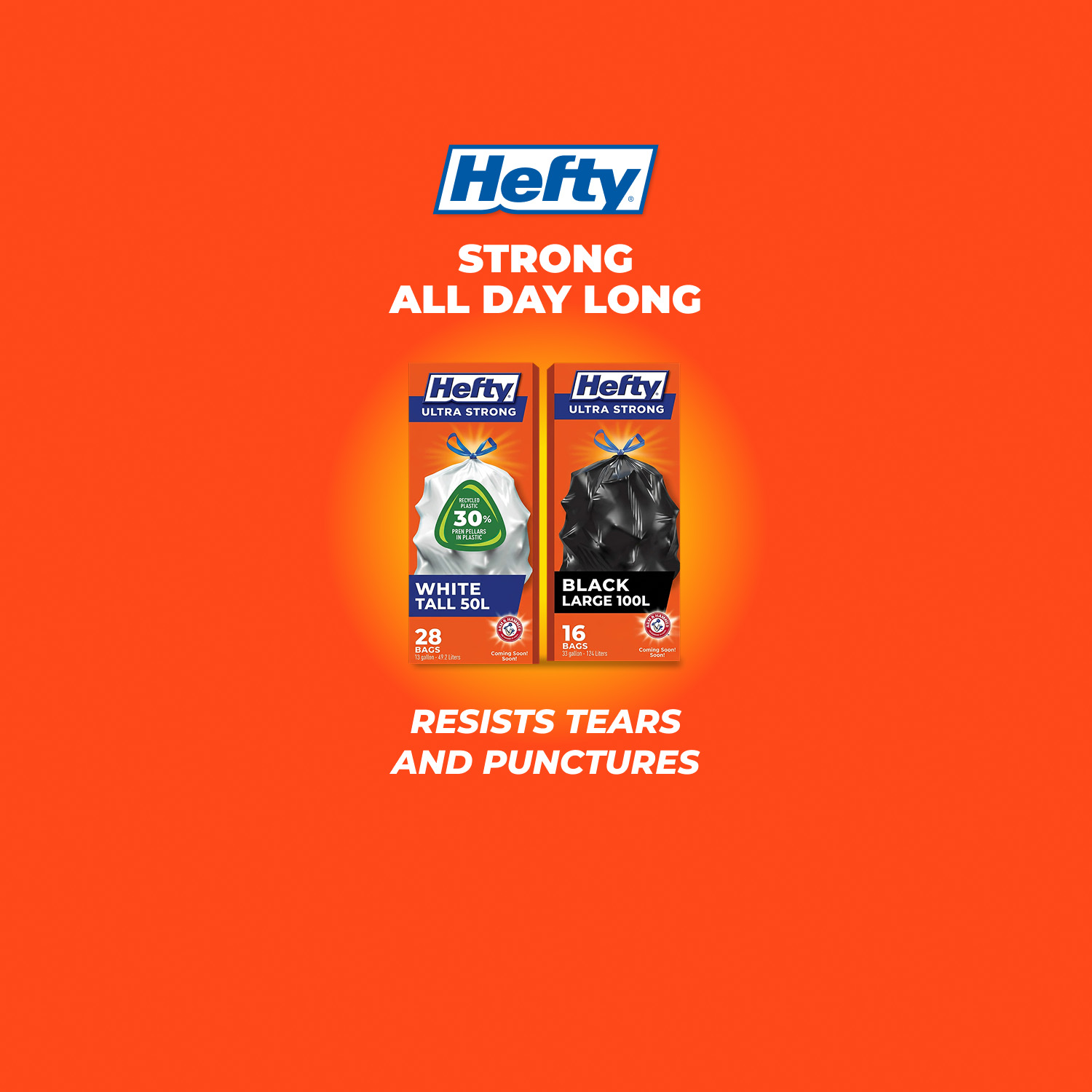 Hefty. STRONG ALL DAY LONG. Shop Now.