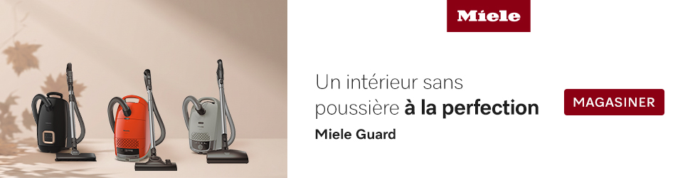 Advertisement. Miele. Un intérieur sans poussière à la perfection. Miele Guard. MAGASINER
