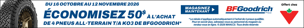 Advertisement. BFGoodrich Pneus. Du 16 octobre au 12 novembre, recevez 50 $ en rabais instantané à l’achat de 4 pneus KO3.