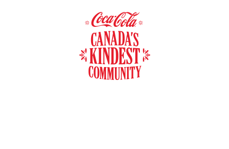 Coca Cola CANADA'S * KINDEST* COMMUNITY YOU COULD WIN* $100,000.