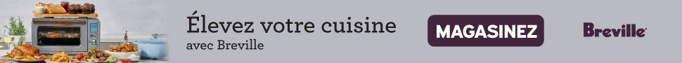 Advertisement. Elevez votre cuisine avec Breville. Magasinez. Breville. 