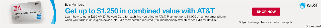 BJ's Members: Get up to $1,250 in combined value with AT&T*