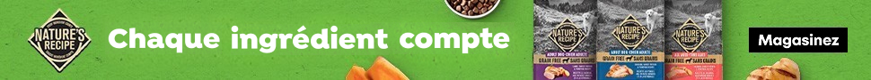 Advertisement. Nature's Recipe, Chaque ingrédient compte