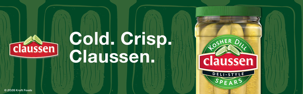 Cold. Crisp. Claussen. Always chilled. Never heated. 