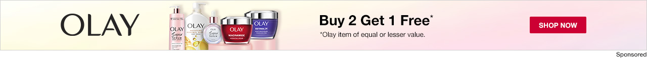OLAY, Buy 2 Get 1 Free*, *Olay item of equal or lesser value. SHOP NOW