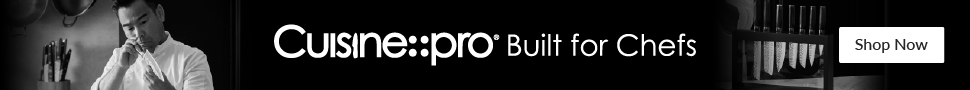 Advertisement. Cuisine::pro. Built for Chefs. Shop Now