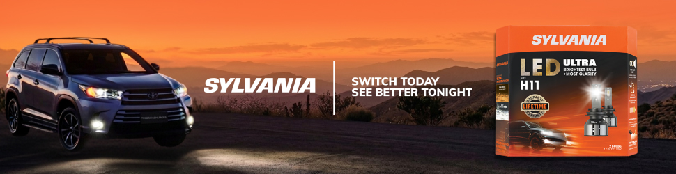 Advertisement. SYLVANIA. LED ULTRA. SWITCH TODAY SEE BETTER TONIGHT.