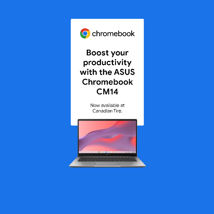 Chromebook. Boost your productivity with the ASUS Chromebook CM14. Now available at Canadian Tire. Shop now.