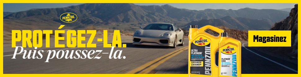 Advertisement. Pennzoil. Protégez-la, puis poussez-la. Magasinez.