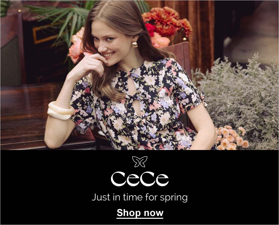 CeCe, Just in time for spring, Shop now