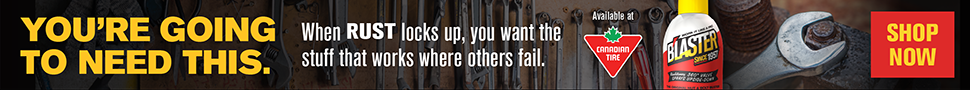 Advertisement. BLASTER® YOU’RE GOING TO NEED THIS. When RUST locks up, you want the stuff that works where others fail. SHOP NOW.