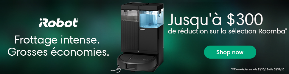 Advertisement. iRobot.Jusqu'à $300 de réduction sur la sélection Roomba.Offres valables entre le 23/10/25 et le 05/11/26