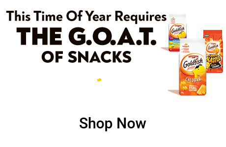 This Time Of Year Requires THE G.O.A.T. OF SNACKS Goldfish. Shop Now