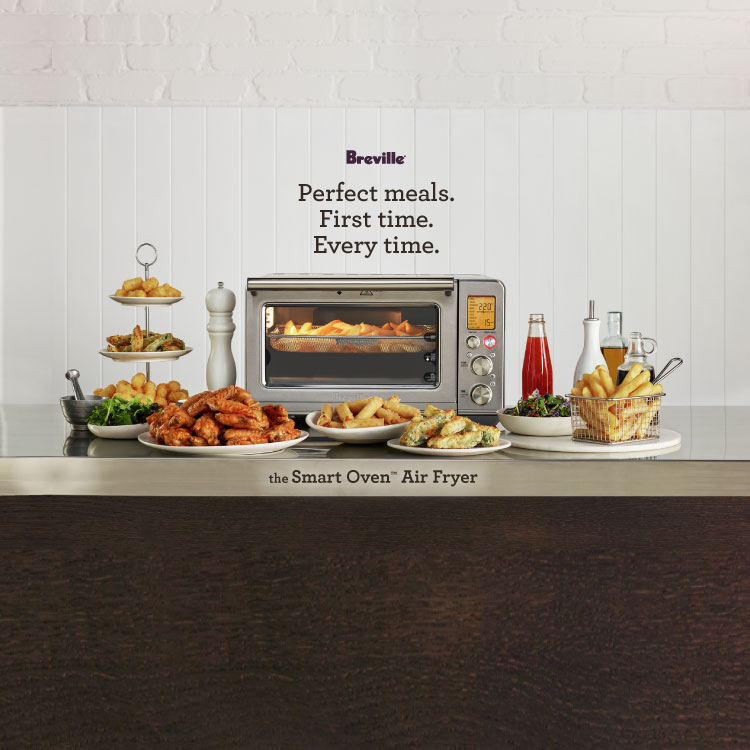 Breville. Perfect meals. First time. Every time. the smart oven air fryer. shop now. 