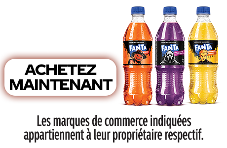 FAN DE FANTA? ATTRAPE-LE! ACHETEZ MAINTENANT, Les marques de commerce indiquées appartiennent à leur propriétaire respectif.