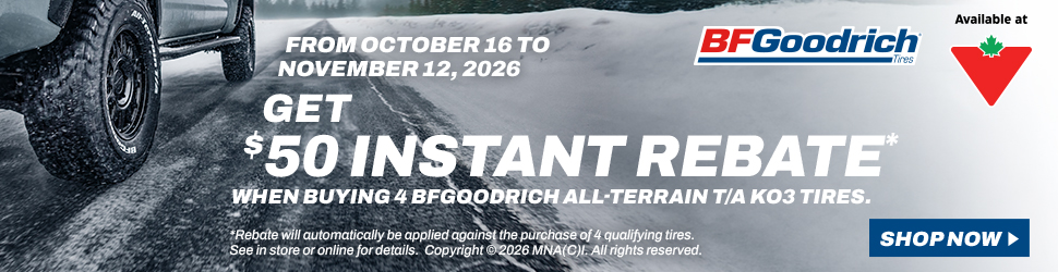 Advertisement. BFGoodrich Tires. FROM OCTOBER 16 TO NOVEMBER 12, GET $50 INSTANT REBATE* WHEN BUYING 4 BFG ALL-TERRAIN T/A KO3 TIRES.