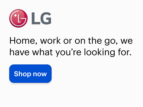 Home, work or on the go, we have what you're looking for.