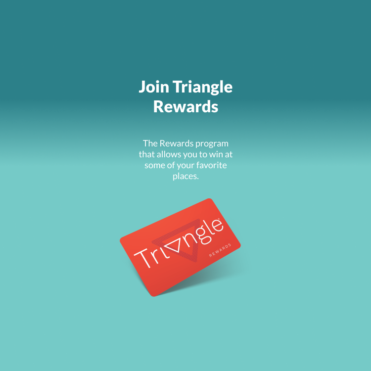 Sport Chek. Join Triangle Rewards. The Rewards program that allows you to win at some of your favorite places.