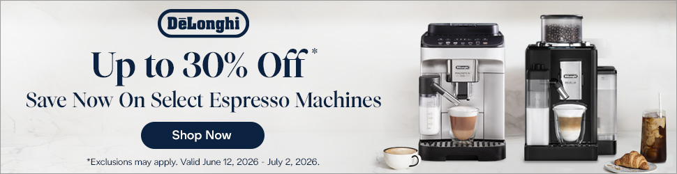 Advertisement. DeLonghi | Up to 30% Off* Save Now On Select Espresso Machines | Shop Now |  | *Exclusions may apply.