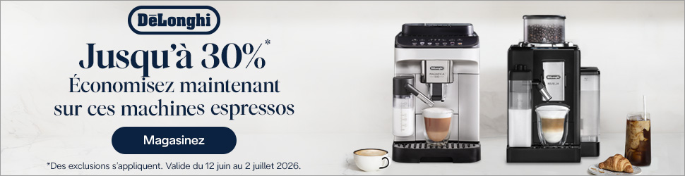 Advertisement. DeLonghi | Jusqu'à 30%* Économisez maintenant sur ces machines espressos | Magasinez |  | *Des exclusions s'appliquent. 