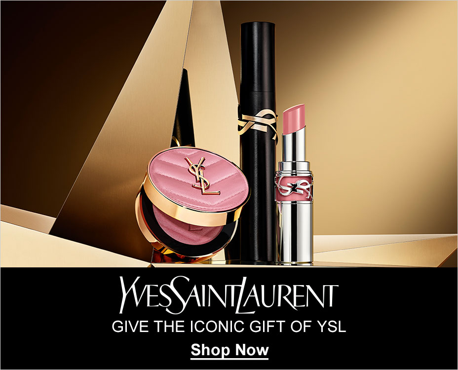 YVES SAINT LAURENT. GIVE THE ICONIC GIFT OF YSL. Shop Now.