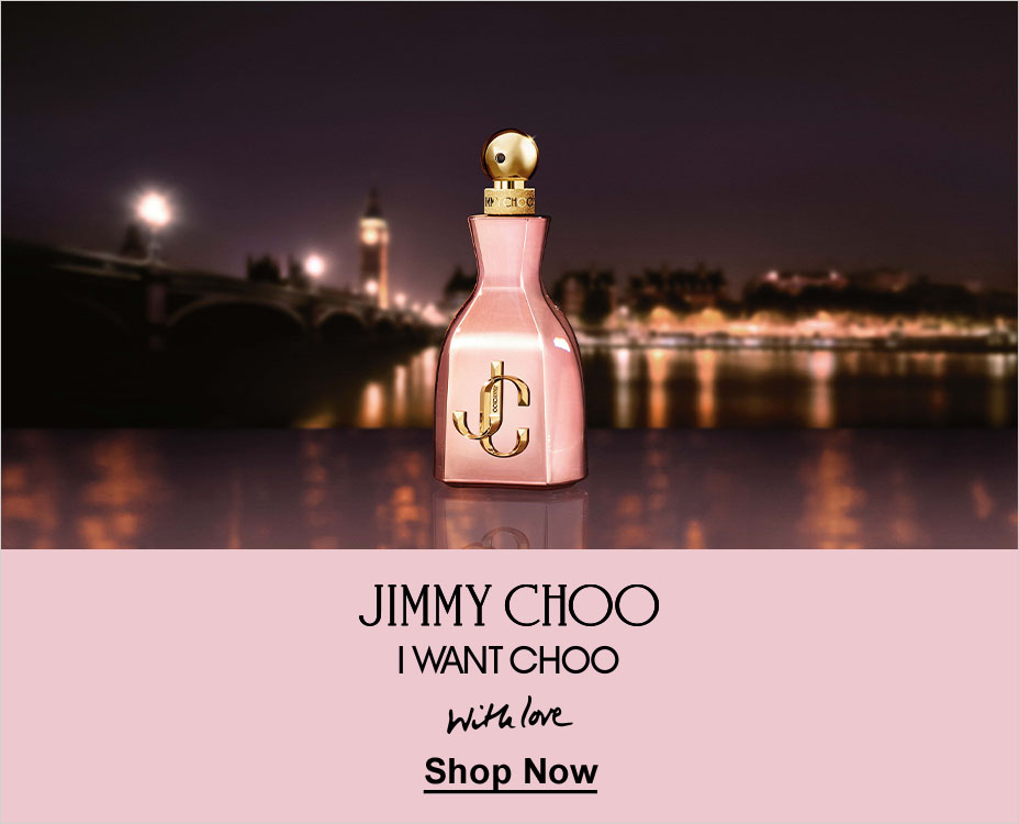 JIMMY CHOO. I WANT CHOO With love, THE NEW FRAGRANCE. Shop Now