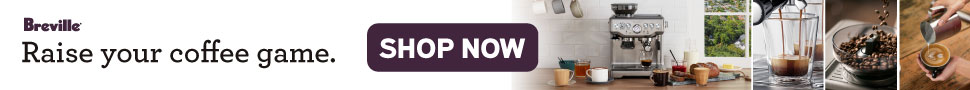 Advertisement. Breville. Raise your coffee game. Shop now. 