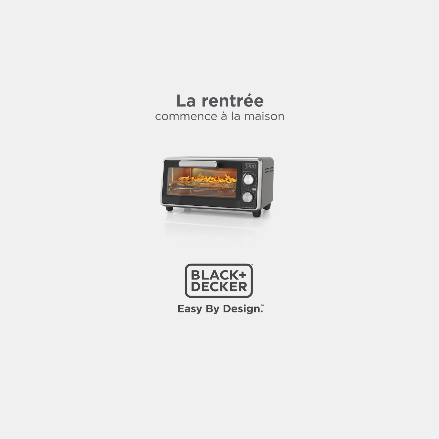 BLACK+DECKER  Easy By Design.La rentrée  commence à la maison. Achetez maintenant.