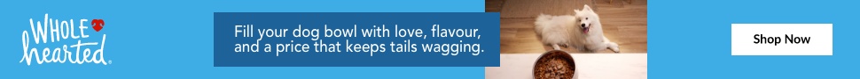 Advertisement. WholeHearted. Fill your dog bowl with love, flavour, and a price that keeps tails wagging.
