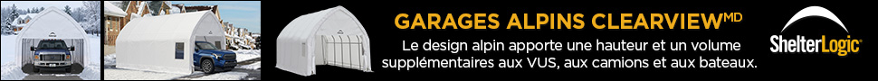 Advertisement. ShelterLogic. GARAGES ALPINS CLEARVIEWMD. Design alpin offrant une hauteur et un volume supplémentaires aux VUS, camions