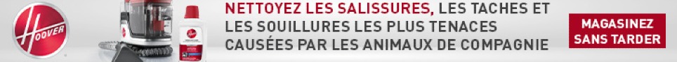 Advertisement. Hoover. Nettoyez les salissures, les taches et les souillures les plus tenaces causées par les animaux de compagnie. Mag