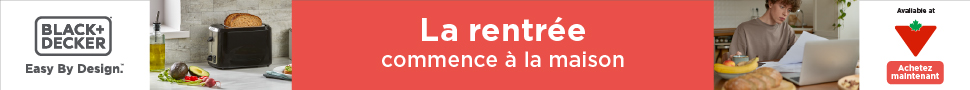 Advertisement. BLACK+DECKER  Easy By Design.La rentrée  commence à la maison
