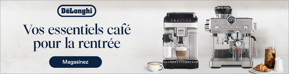 Advertisement. DeLonghi Vos essentiels café pour la rentrée Magasinez