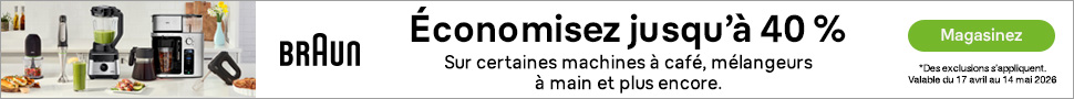 Advertisement. BRAUN
Économisez jusqu’à 40 %
Sur certaines machines à café, mélangeurs à main et plus encore.
Magasinez