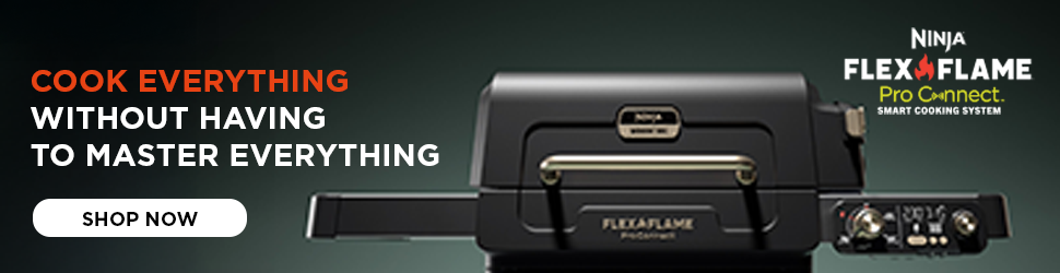 Advertisement. Ninja FlexFlame Pro Connect Smart Cooking System. Cook everything without having to master everything, shop now.